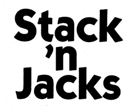 STACK 'N JACKS trademark