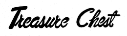 TREASURE CHEST trademark