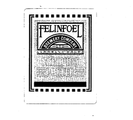 FELINFOEL BREWERY COMPANY LTD ST. DAVID'S PORTER LLANELLI WALES trademark