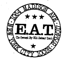E.A.T. (IS OWNED BY ELI ZABAR INC.) trademark