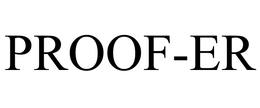 PROOF-ER trademark