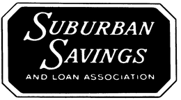 SUBURBAN SAVINGS AND LOAN ASSOCIATION trademark