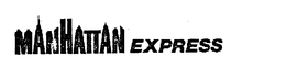 MANHATAN EXPRESS trademark