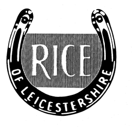 RICE OF LEICESTERSHIRE trademark