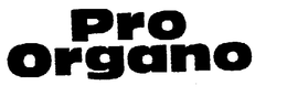 PRO ORGANO trademark