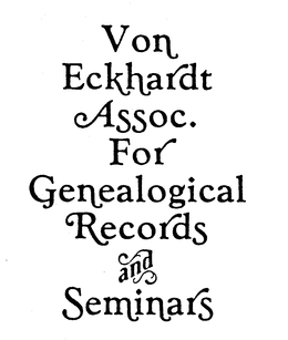 VON ECKHARDT ASSOC. FOR GENEALOGICAL RECORDS AND SEMINARS trademark