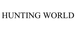 HUNTING WORLD trademark