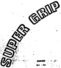 SUPER GRIP trademark