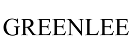 GREENLEE trademark