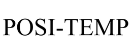 POSI-TEMP trademark