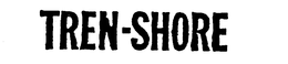 TREN-SHORE trademark