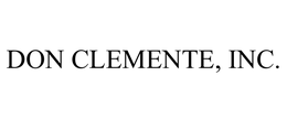 DON CLEMENTE, INC. trademark