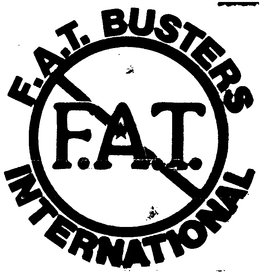 F.A.T. BUSTERS INTERNATIONAL trademark