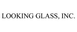 LOOKING GLASS, INC. trademark