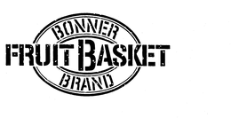 BONNER BRAND FRUIT BASKET trademark