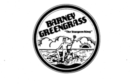 BARNEY GREENGRASS "THE STURGEON KING" trademark