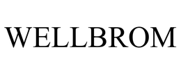 WELLBROM trademark