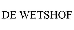 DE WETSHOF trademark