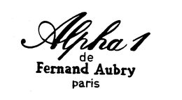 ALPHA 1 DE FERNAND AUBRY PARIS trademark
