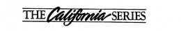 THE CALIFORNIA SERIES trademark