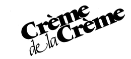CREME DE LA CREME trademark