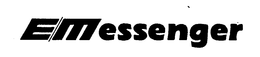 E/MESSENGER trademark