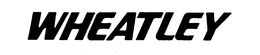 WHEATLEY trademark