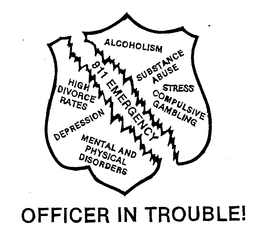 OFFICER IN TROUBLE 911 EMERGENCY trademark