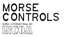 MORSE CONTROLS INCOM INTERNATIONAL INC. trademark