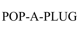 POP-A-PLUG trademark