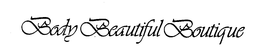 BODY BEAUTIFUL BOUTIQUE trademark