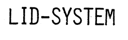 LID-SYSTEM trademark