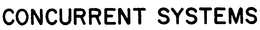 CONCURRENT SYSTEMS trademark