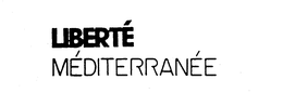 LIBERTE MEDITERRANEE trademark