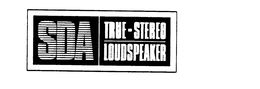 SDA TRUE-STEREO LOUDSPEAKER trademark
