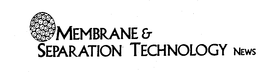 MEMBRANE & SEPARATION TECHNOLOGY NEWS trademark