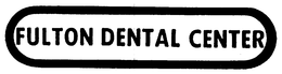 FULTON DENTAL CENTER trademark