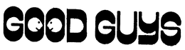 GOOD GUYS trademark