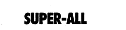 SUPER-ALL trademark