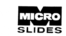 MICRO SLIDES M trademark