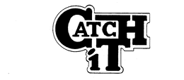 CATCH IT trademark
