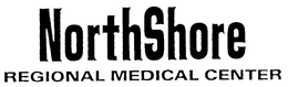 NORTHSHORE REGIONAL MEDICAL CENTER trademark