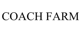 COACH FARM trademark