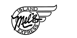 MEL'S ISLAND EXPRESS trademark