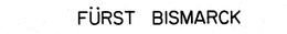 FURST BISMARCK trademark