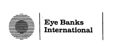 EYE BANKS INTERNATIONAL trademark