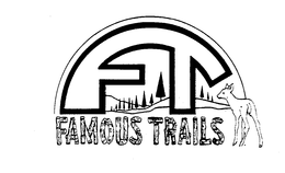 FT FAMOUS TRAILS trademark