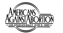 AMERICANS AGAINST ABORTION trademark