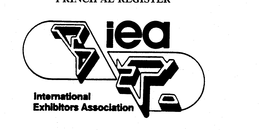 IEA INTERNATIONAL EXHIBITORS ASSOCIATION trademark