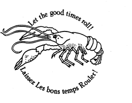 LET THE GOOD TIMES ROLL! LAISSEZ LES BONS TEMPS ROULER! trademark